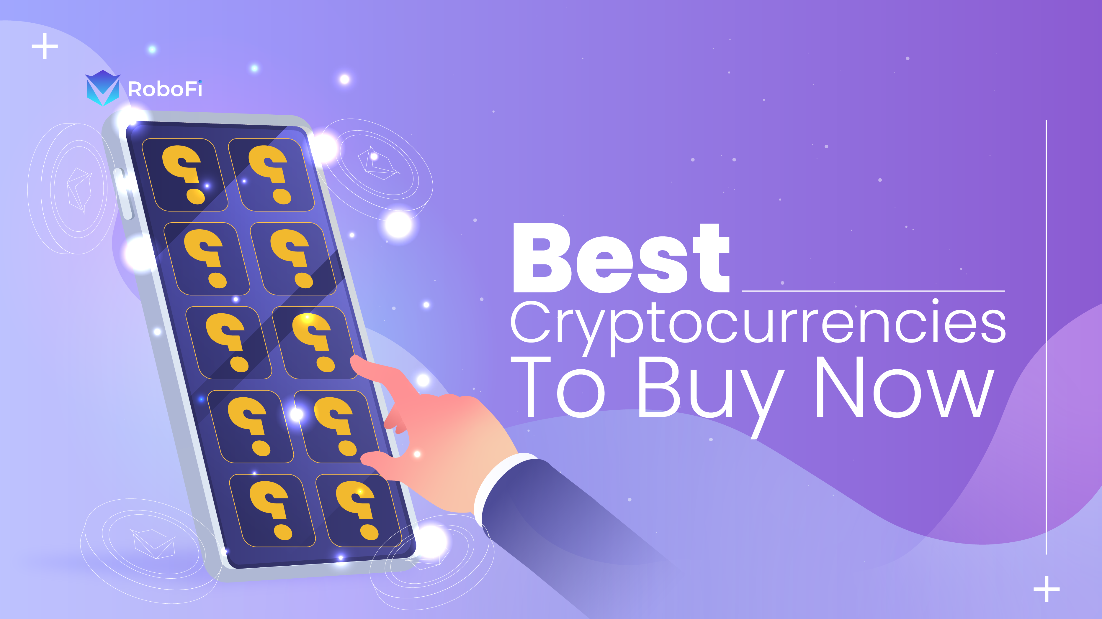 Best Cryptocurrencies To Buy Now - RoboFi