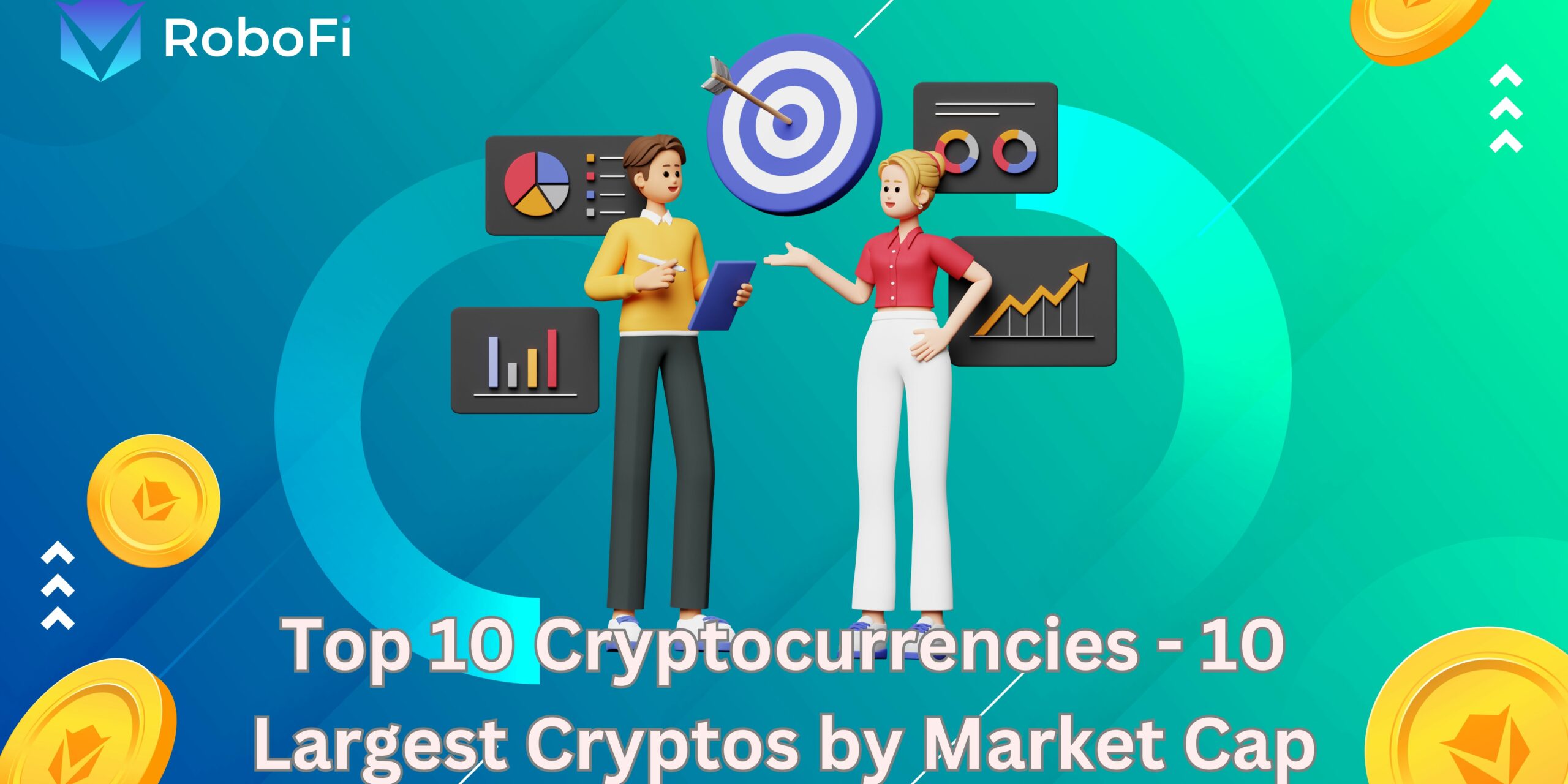 Top 10 Cryptocurrencies - 10 Largest Cryptos By Market Cap - RoboFi