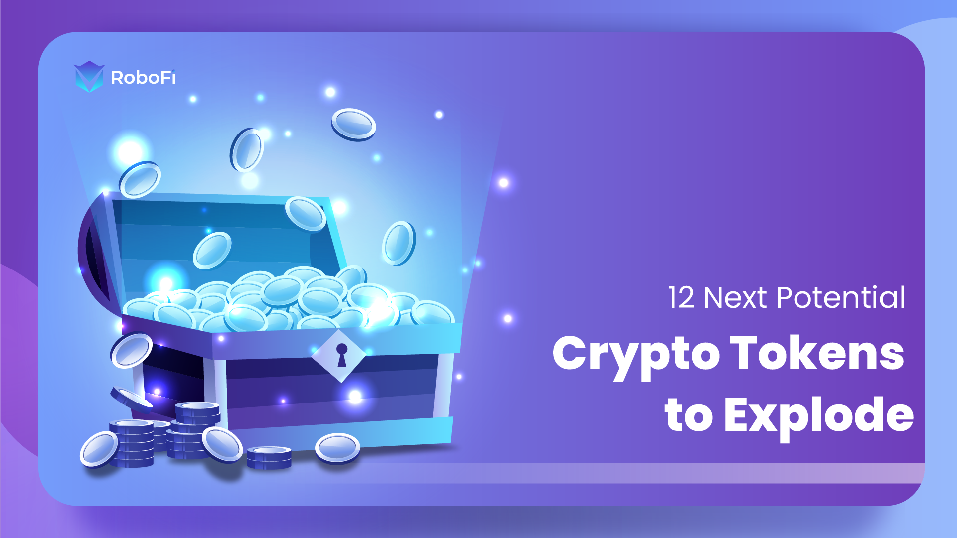 12 Next Potential Crypto Tokens To Explode In 2023 - RoboFi