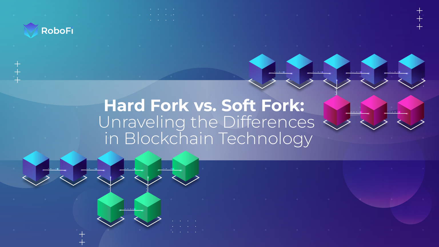 Hard Fork vs. Soft Fork Understanding the Differences in Blockchain